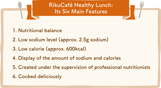 RikuCafé Healthy Lunch: Its Six Main Features